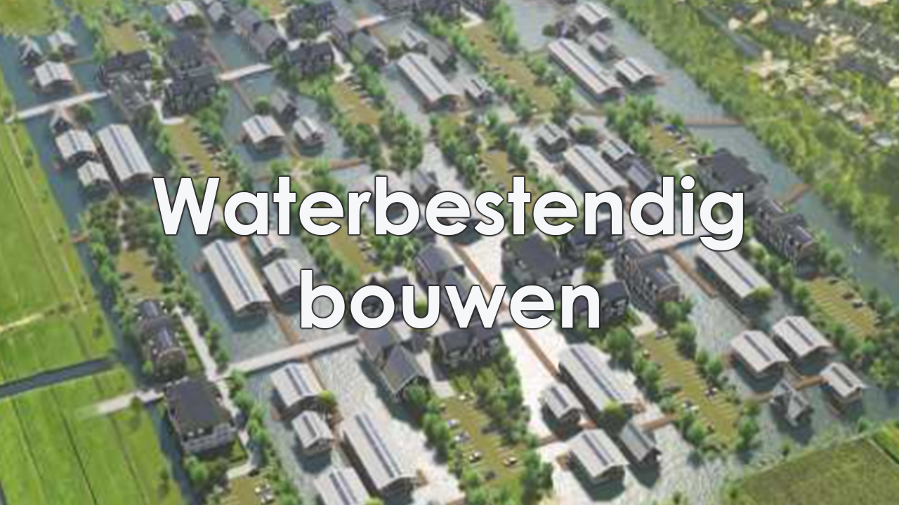 Waterbestendig bouwen