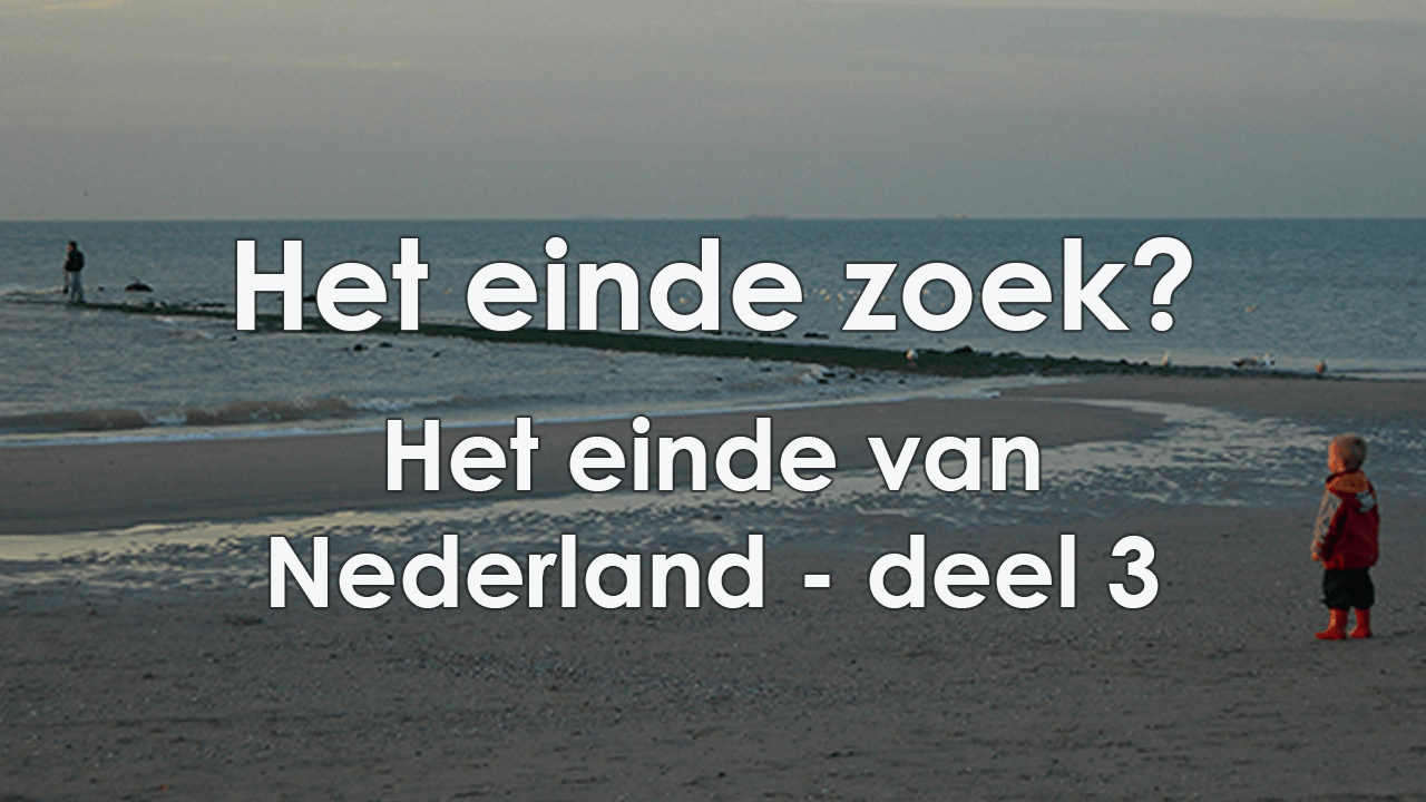 Het einde zoek?